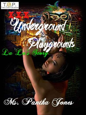 [XXX Underground Playgrounds 01] • XXX Underground Playgrounds · La La's Story